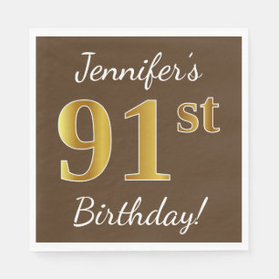Serviette En Papier Brown, Faux Gold 91ème anniversaire + Nom personna