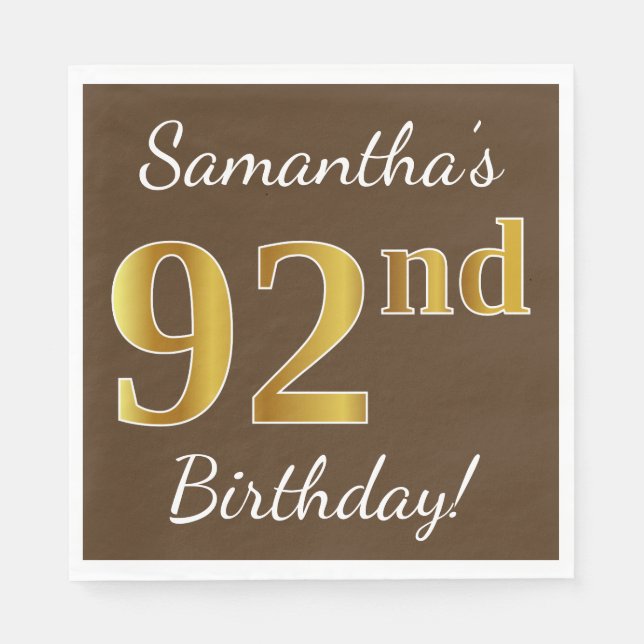Serviette En Papier Brown, Faux Gold 92e anniversaire + Nom personnali (Devant)