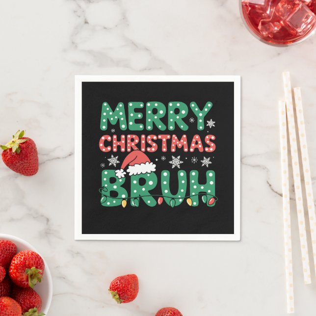 Serviette En Papier Bruh Mème Drôle Dire Bro Salutation Noël (En situation)