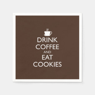 SERVIETTE EN PAPIER BUVEZ DU CAFÉ ET MANGEZ LES BISCUITS