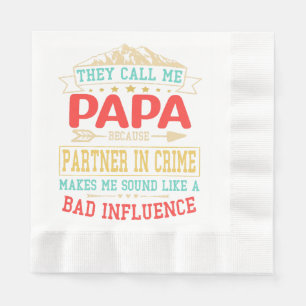 Serviette En Papier Cadeau de fête des pères - ils m'appellent mauvais