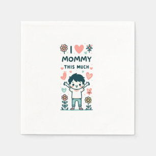 Serviette En Papier Cadeau de la fête des mères J'Aime Tant Maman