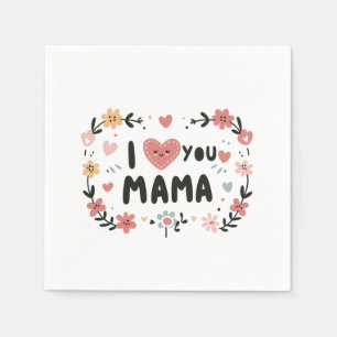 Serviette En Papier Cadeau de la fête des mères   Je t'aime maman