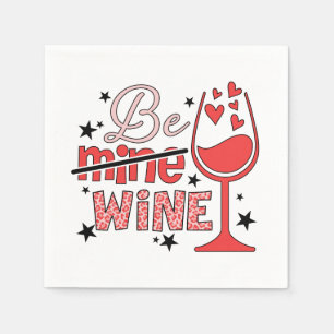 Serviette En Papier Cadeau de la Saint-Valentin Sois Mienne Vin