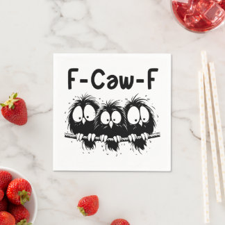 Serviette En Papier Cadeaux de citation d'oiseau drôle F-Caw-F 