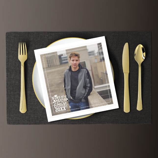 Serviette En Papier C'est My Boy Class of 20XX Photo Graduation (Créateur téléchargé)