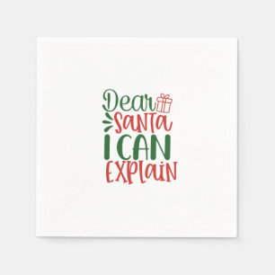 Serviette En Papier Cher Père Noël, je peux vous expliquer