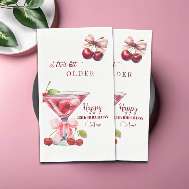 Serviette En Papier Chic A Tini Bit Older Cherry Martini 85th Birthday (Créateur téléchargé)