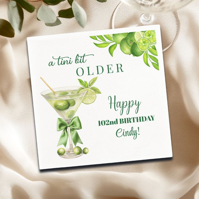 Serviette En Papier Chic A Tini Bit Older Lime Martini 102nd Birthday (Créateur téléchargé)