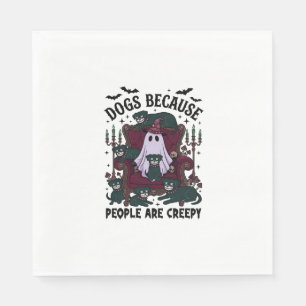 Serviette En Papier Chiens Parce que les Gens sont Flippants Haloween
