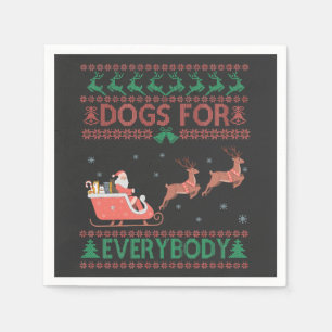 Serviette En Papier Chiens Pour Tout Le Monde Drôle Mauvais Chandail D