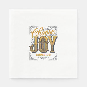 Serviette En Papier Choisissez Joie Romains 15_13 Chemise de Foi Chrét