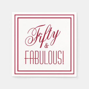 Serviette En Papier Cinquante et FABULEUX ! Bordure rouge 50e annivers
