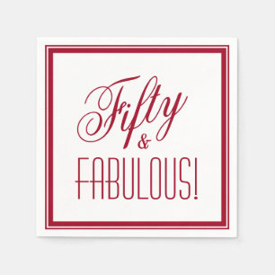 Serviette En Papier Cinquante & FANTASTIQUE ! Cadre rouge pour une fêt