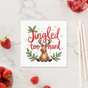 Serviette En Papier Citation Amusante Sonné Trop Fort Reindeer Noël