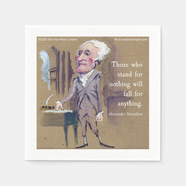 Serviette En Papier Citation d'Alexander Hamilton "Défendre quelque ch (Devant)