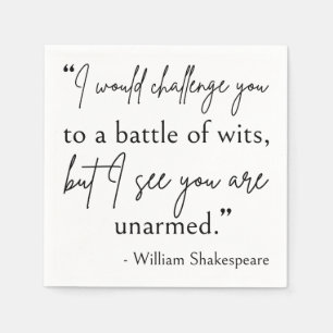 Serviette En Papier Citation De Shakespeare - Bataille De Wits II
