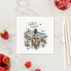 Serviette En Papier Citation de voyage : Collectionnez les moments et 