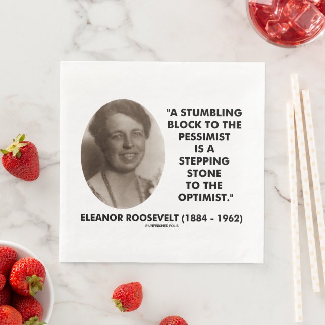 Serviette En Papier Citation d'Eleanor Roosevelt Pessimiste Optimiste (En situation)
