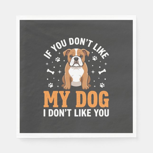 Serviette En Papier Citation drôle Mon chien Bouledogue (Devant)