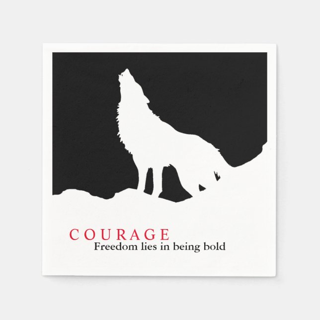 Serviette En Papier Citation du loup de courage noir blanc (Devant)