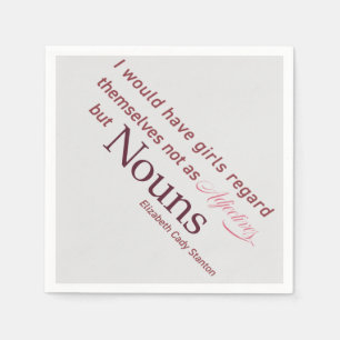 Serviette En Papier Citation Elizabeth Cady Stanton