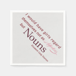 Serviette En Papier Citation Elizabeth Cady Stanton