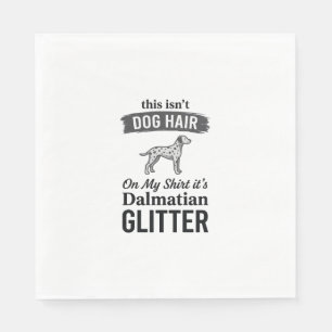 Serviette En Papier Conception de citation de cheveux de chien drôle d