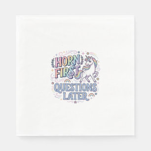 Serviette En Papier Corne de Licorne D'abord Questions Plus Tard Adora