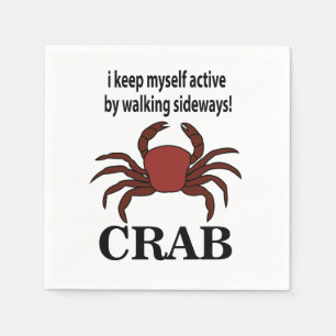 Serviette En Papier Crabe Je Me Tiens Actif En Marchant De Côté Crabe
