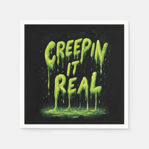 Serviette En Papier "Creepin it Real", humoristique typographie mince