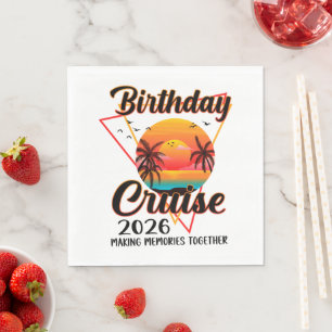 Serviette En Papier Croisière d'anniversaire 2026 Créer des souvenirs