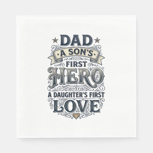 Serviette En Papier Dad Son Hero Daughter Love Vintage Typography Shir (Devant)