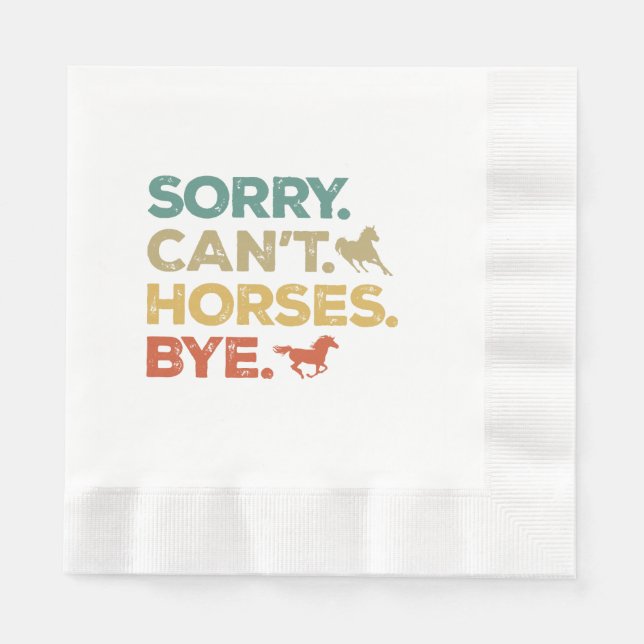 Serviette En Papier Désolé, pas de chevaux au revoir (Devant)