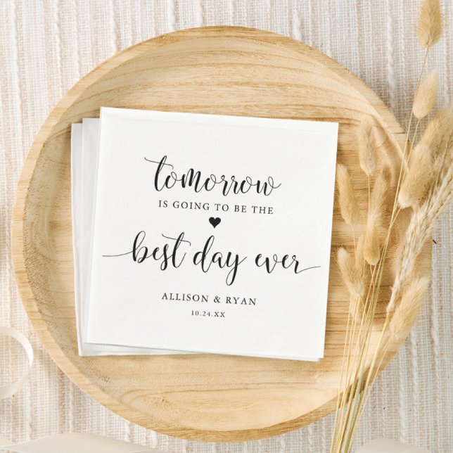 Serviette En Papier Dîner de répétition Demain meilleur jour jamais se (Créateur téléchargé)