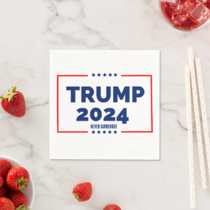 Serviette En Papier Donald Trump 2024 ne se rend jamais