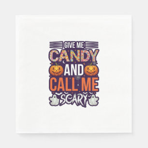 Serviette En Papier Donnez-moi des bonbons Appelez Fantôme effrayant d