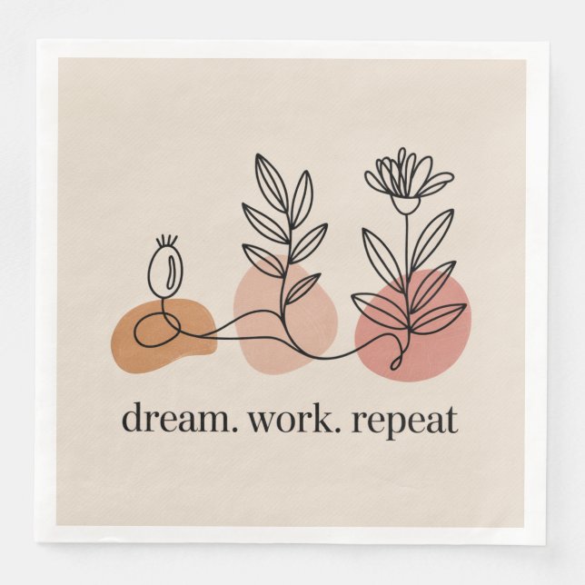 Serviette En Papier Dream. Work. Repeat (Devant)