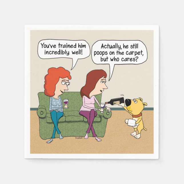 Serviette En Papier Drôle Chien Pourrissant Du Vin Quand Il Ne Poophe  (Devant)