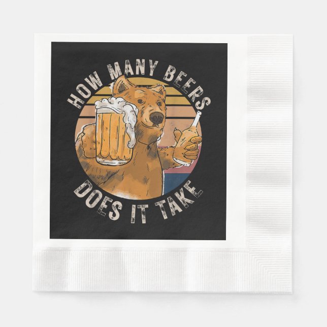 Serviette En Papier Drôle Combien De Bières Prend-Il ? (Devant)