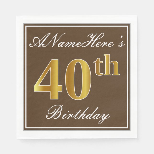 Serviette En Papier Elégant Brown, Faux Gold 40e Anniversaire + Nom (Devant)