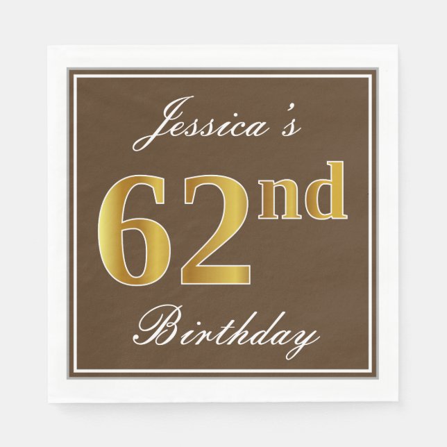Serviette En Papier Elégant Brown, Faux Gold 62ème anniversaire + Nom (Devant)
