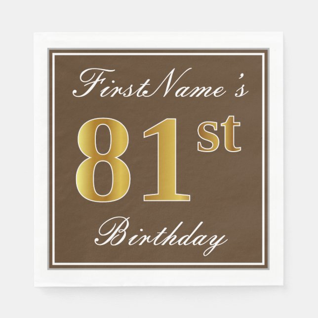 Serviette En Papier Elégant Brown, Faux Gold 81ème Anniversaire + Nom (Devant)