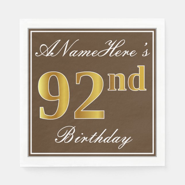 Serviette En Papier Elégant Brown, Faux Gold 92ème anniversaire + Nom (Devant)