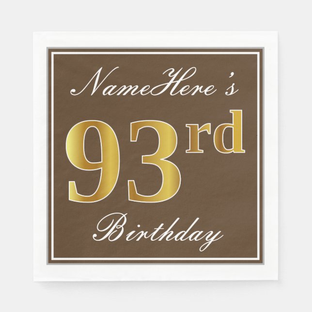 Serviette En Papier Elégant Brown, Faux Gold 93ème anniversaire + Nom (Devant)