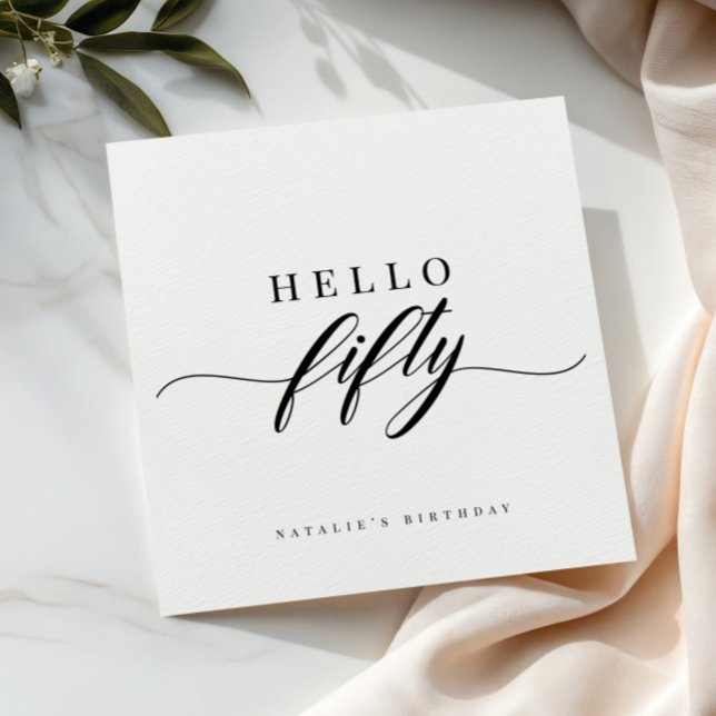Serviette En Papier Elegant Calligraphy Hello 50 Birthday Personalized (Créateur téléchargé)