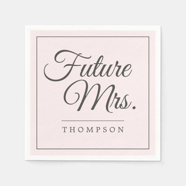 Serviette En Papier Élégant Future Mrs Réception de mariage en papier  (Devant)