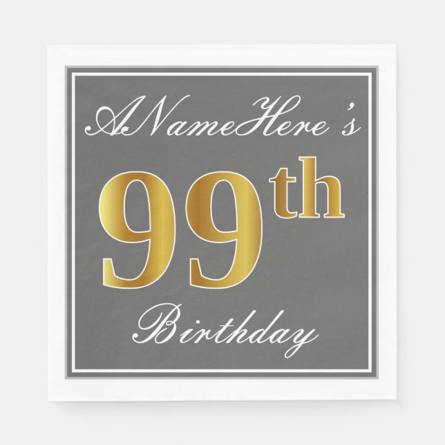 Serviette En Papier Elégant Grey, Faux Gold 99e anniversaire; Nom pers (Devant)