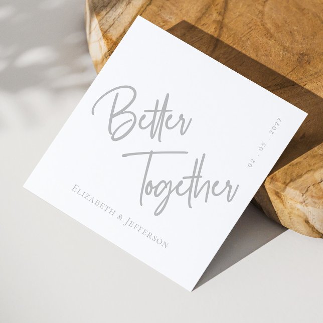Serviette En Papier Élégant Mariage de script argenté "Better Together (Elegant  Better Together Silver Script Wedding Napkins Personalized)