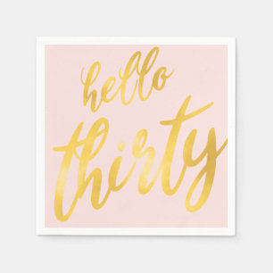 Serviette En Papier Elégant Or Blush "Hello Thirty" Anniversaire